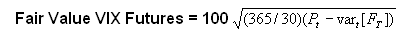 VIX Future Fair Value Formula